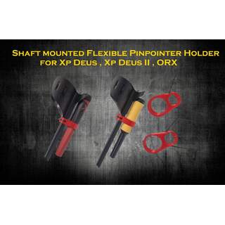 Shaft mounted Flexible Pinpointer Holder for  Xp Deus , Xp Deus II , ORX