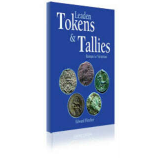 Leaden Tokens & Tallies by Ted Fletcher